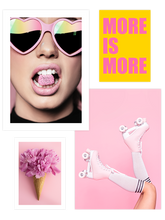 More is More Poster Seti